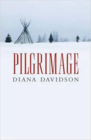 Pilgrimage By Diana Davidson