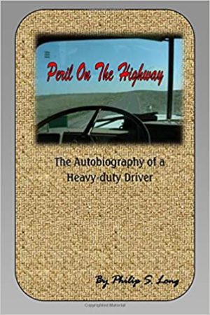 Peril On The Highway By Philip S. Long